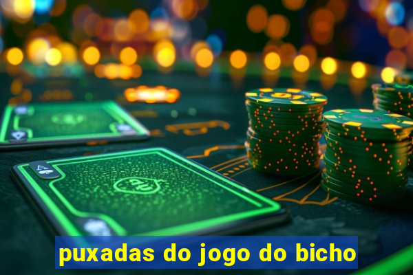 puxadas do jogo do bicho